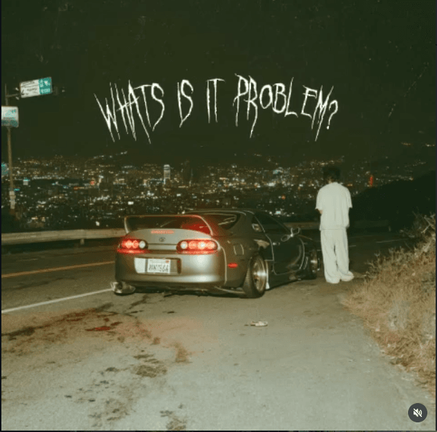 WHATS IS IT PROBLEM?