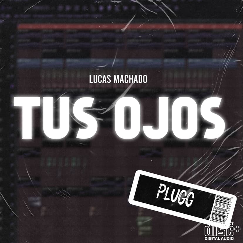 TUS OJOS (Plugg) @lucasmachadormx