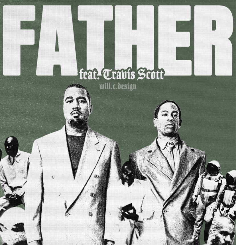 FATHER x Kanye West x Travis Scott